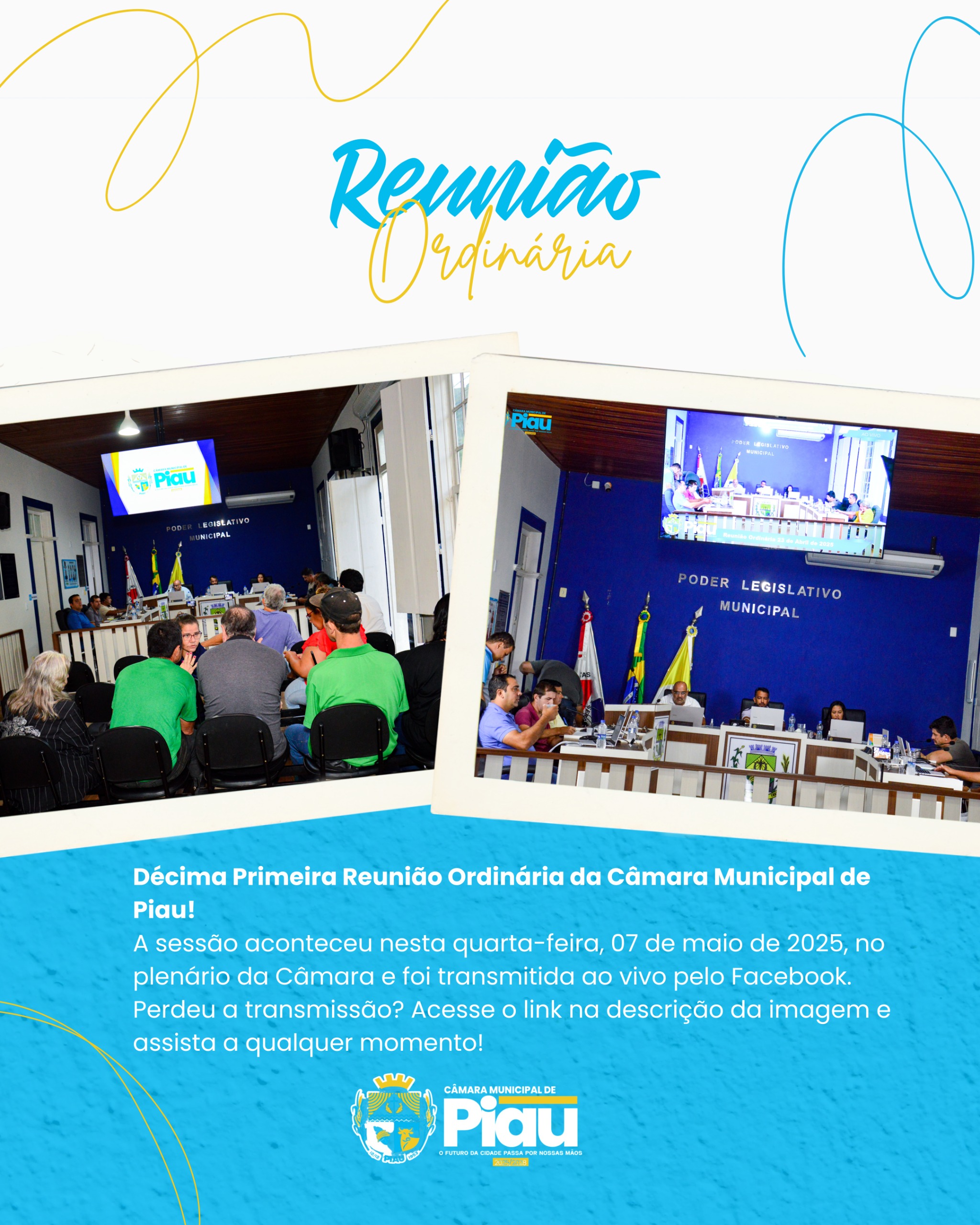 Décima Primeira Reunião Ordinária da Câmara Municipal de Piau!