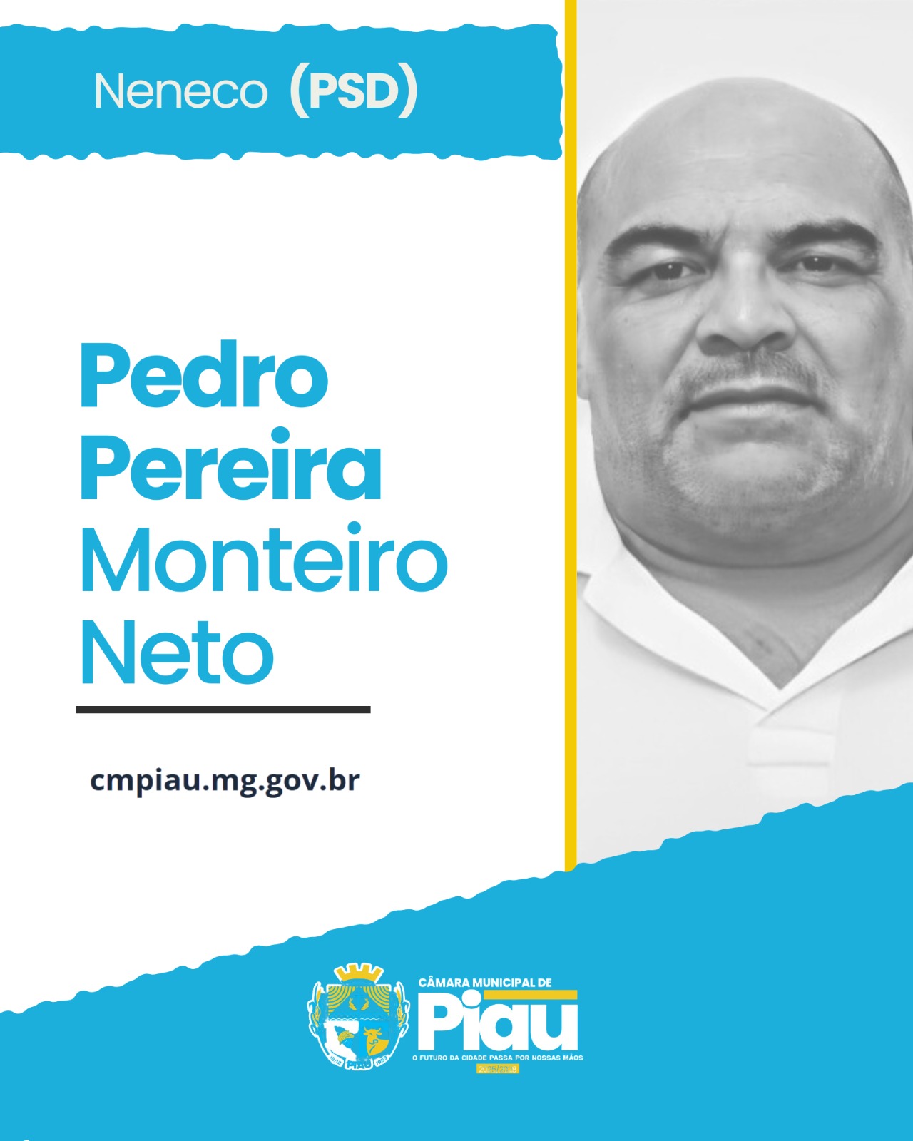 Pedro Pereira Monteiro Neto - Vice-Presidente - PSD