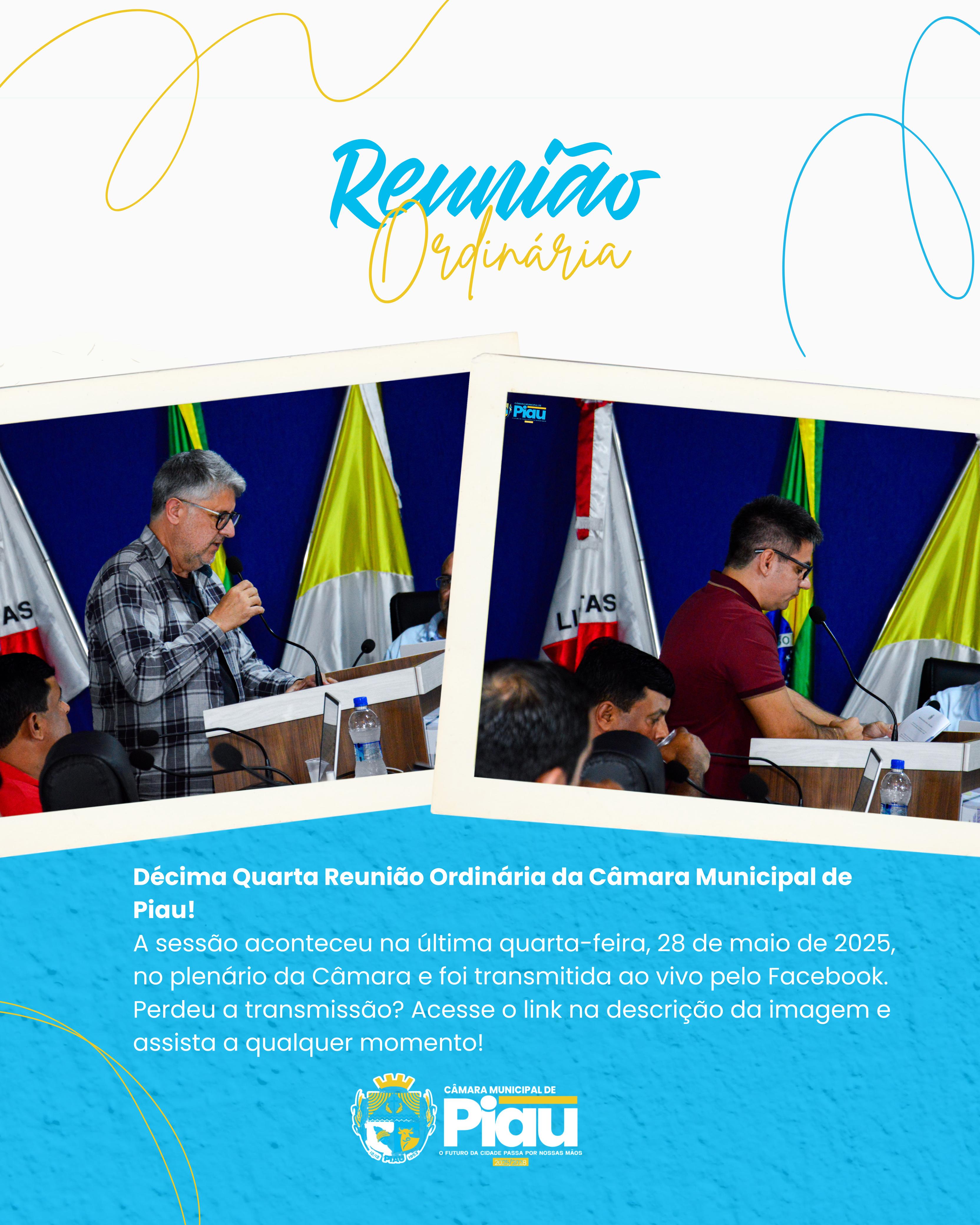 Décima Quarta Reunião Ordinária da Câmara Municipal de Piau!