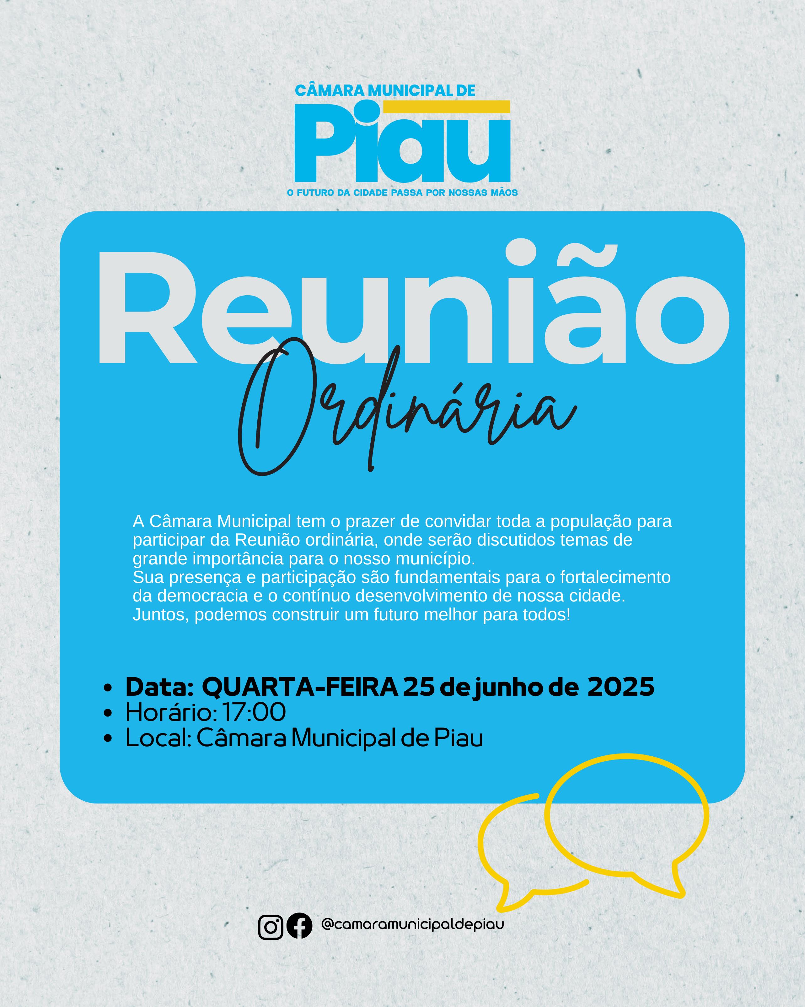 A Câmara convida toda a população para participar da Reunião Ordinária que será realizada nesta quarta-feira, 25 de junho, às 17h, na sede do Legislativo.