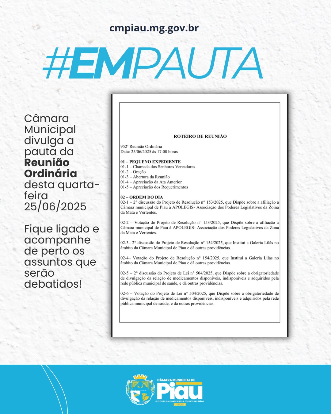 Câmara Municipal divulga a pauta da Reunião Ordinária  desta quarta-feira 25/06/2025