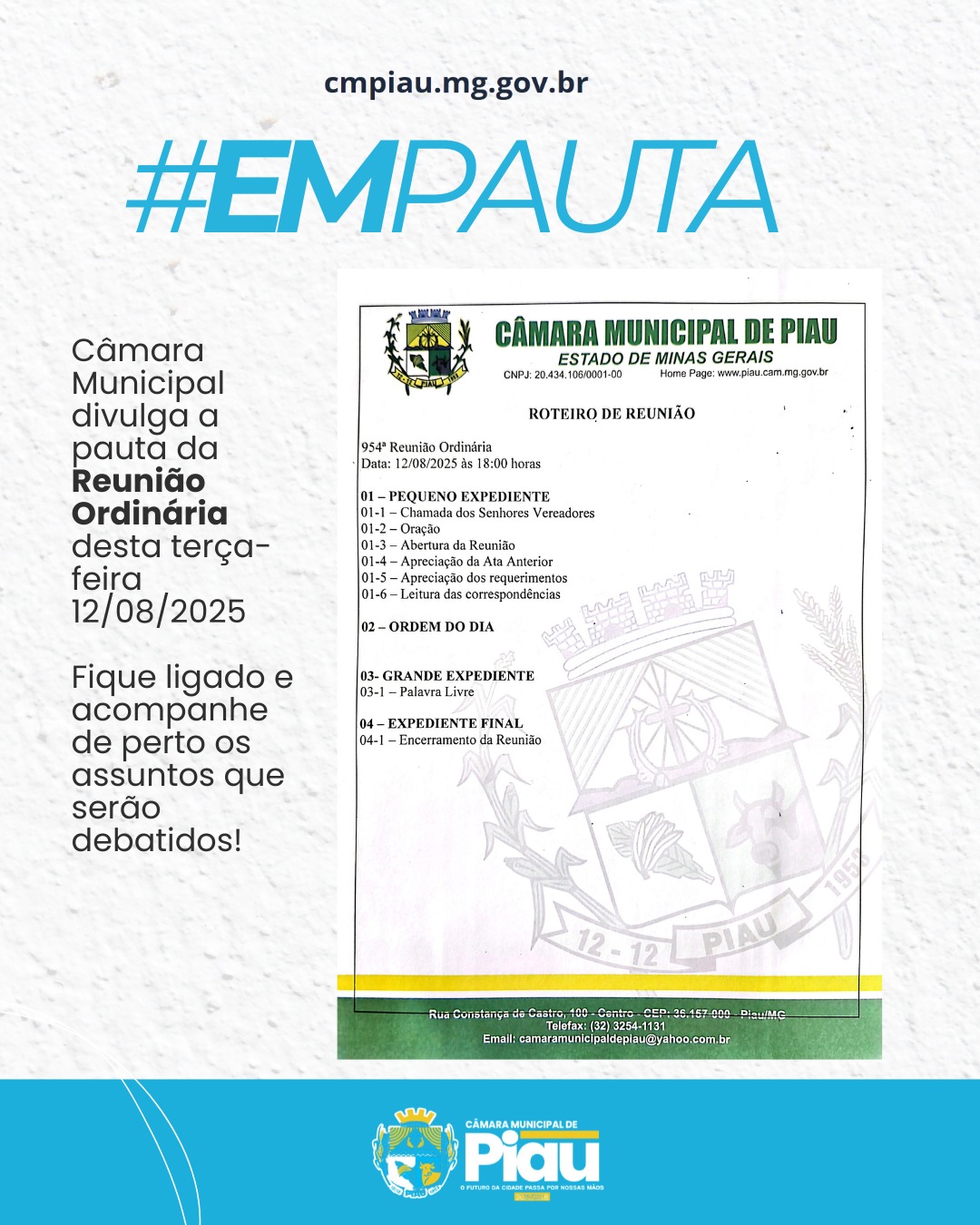 Câmara Municipal divulga a pauta da Reunião Ordinária desta terça-feira, 12/08/2025.