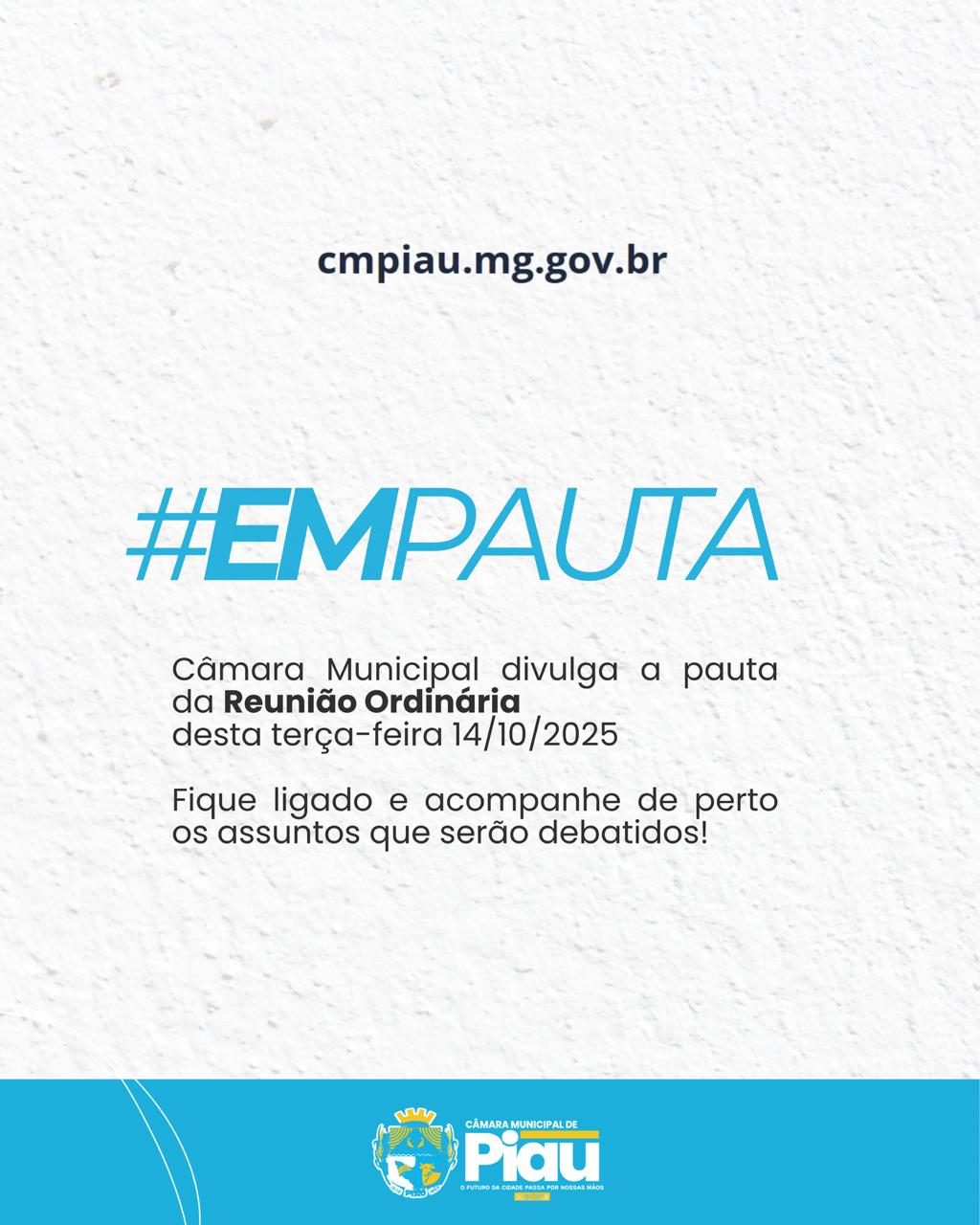 Câmara Municipal divulga a pauta da Reunião Ordinária  desta terça-feira 14/10/2025