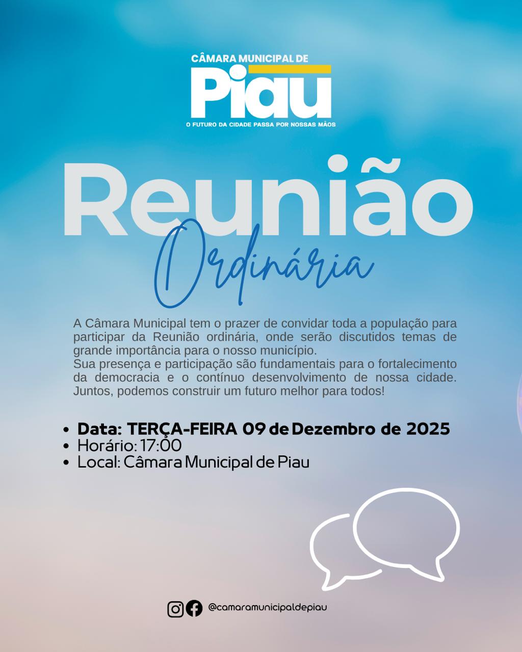A Câmara Municipal tem o prazer de convidar toda a população para participar da Reunião ordinária