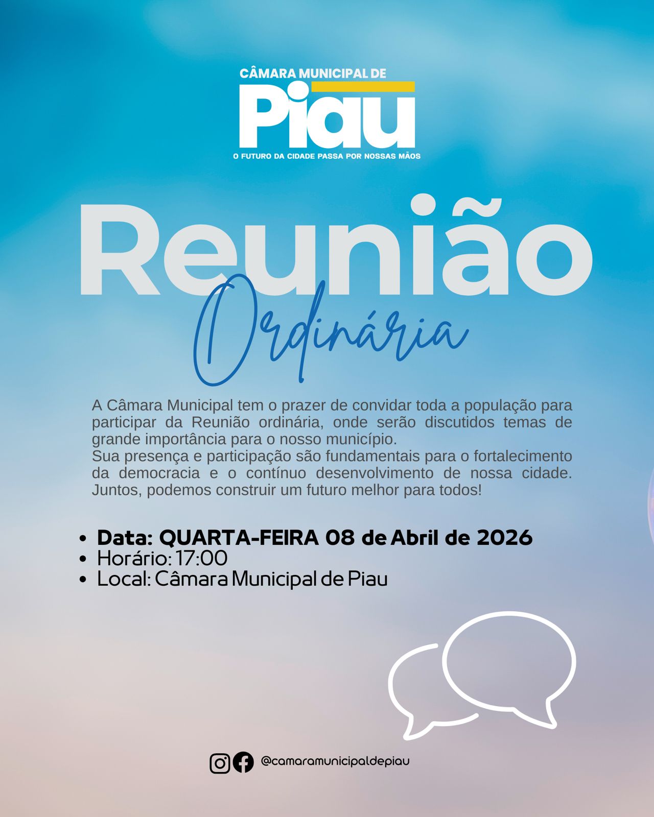 A Câmara Municipal convida toda a população para mais uma Reunião Ordinária