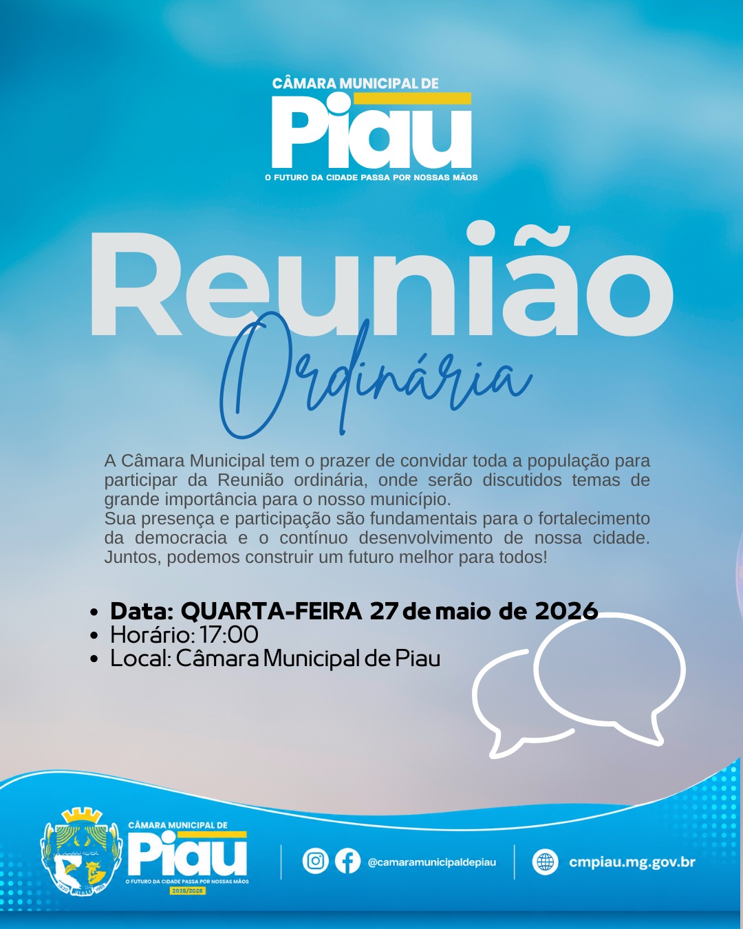  Câmara Municipal de Piau convida toda a população para participar de mais uma Reunião Ordinária