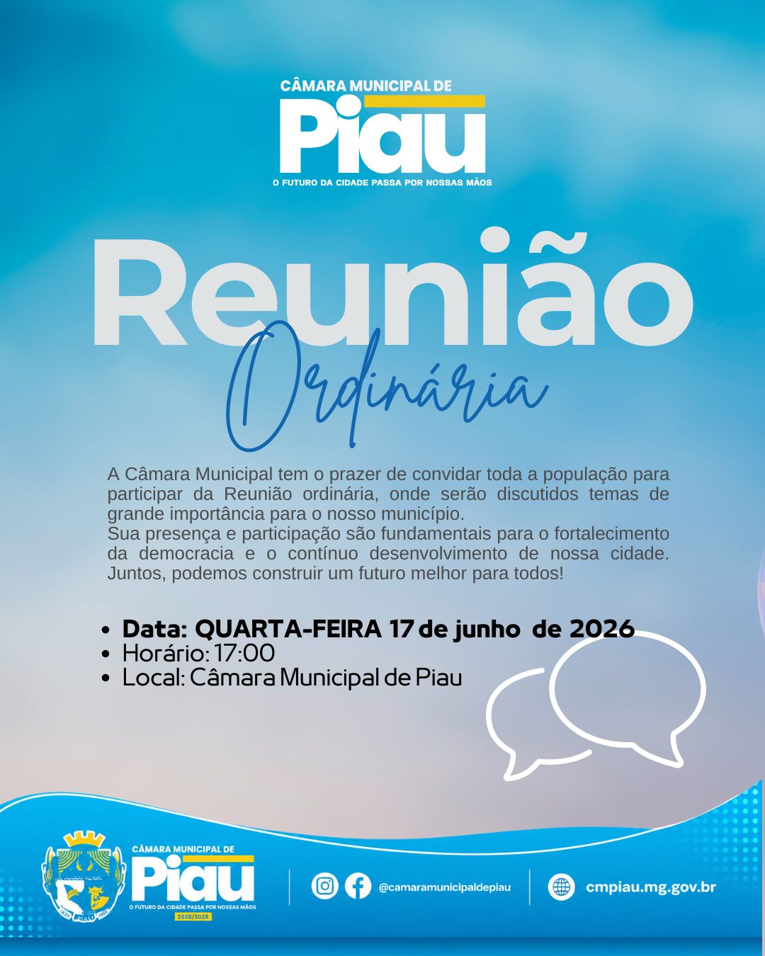 A Câmara Municipal tem o prazer de convidar toda a população para participar da Reunião ordinária,